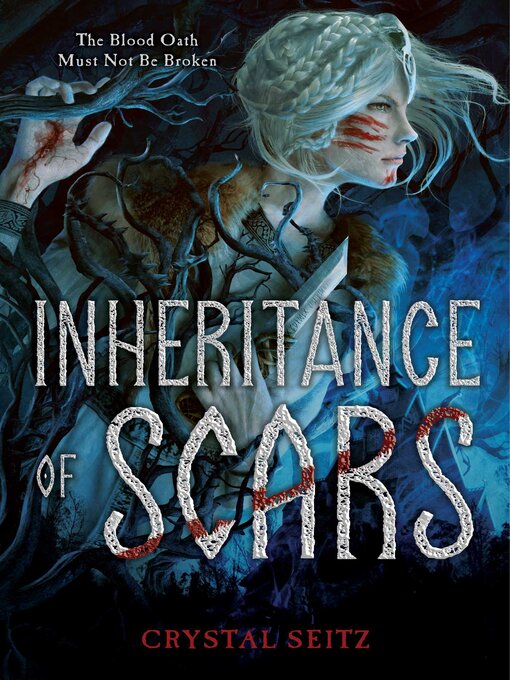 Title details for Inheritance of Scars by Crystal Seitz - Wait list